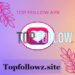 Top Follow APK